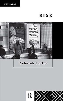 Risk (Key Ideas) - paperback Lupton, Deborah