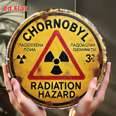 Chernobyl Radiation Hazard Authentic Tin Metal Signs Home Décor 8x8
