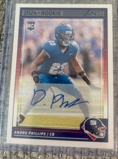 2024 Score - Rookies Andru Phillips #349 Signatures (AU, RC)