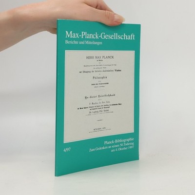 Max-Planck-Gesellschaft. Berichte und Mitteilungen 4/97  |  Max Planck