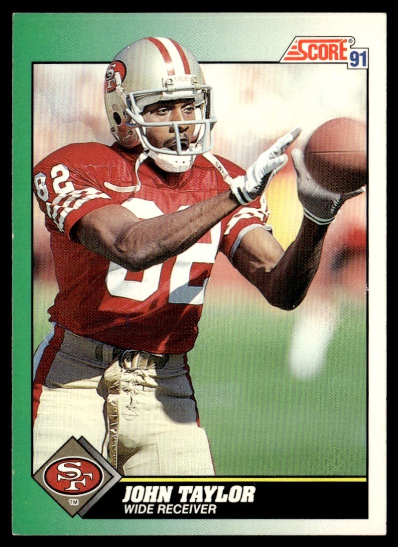 1991 Score John Taylor San Francisco 49ers #282