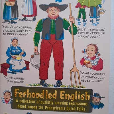 Ferhoodled English Expressions Pennsylvania Dutch Folks VTG 1964 Amusing Phrases