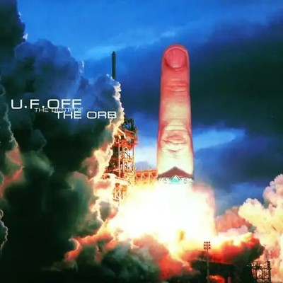 the Orb - U.F.Off-the Best of the Orb