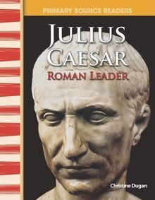 Julius Caesar: Roman Leader (Primary Source Readers) | Buch | Zustand sehr gut