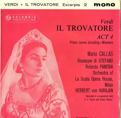 MARIA CALLAS -  IL Travatore Act 4 (Prison Scene) ; 7'' Single ; UK