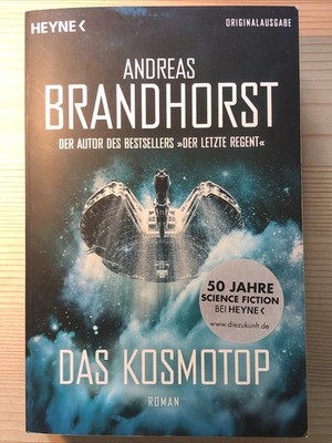 Das Kosmotop: Roman von Brandhorst, Andreas - Guter Zustand