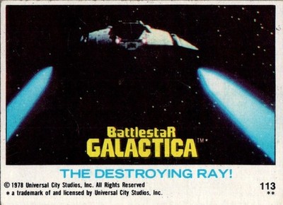 1978 BATTLE STAR GALACTICA The Destroying Ray ! /MSC