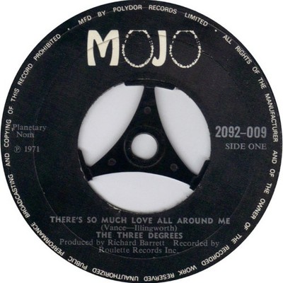 The Three Degrees - There's So Much Love All Around Me (7'')