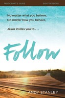 The Follow Bible Study Participant's Guide Andy Stanley Taschenbuch Englisch