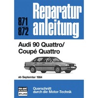 Audi 90 B2 Coupe/Quattro, Typ 85 (1984-1987) Reparaturanleitung Bucheli Verlag