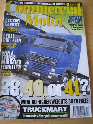 COMMERCIAL MOTOR MAR 1999 SECTOR LEGAL BULLETIN HIGHER WEIGHTS DO TO FUEL