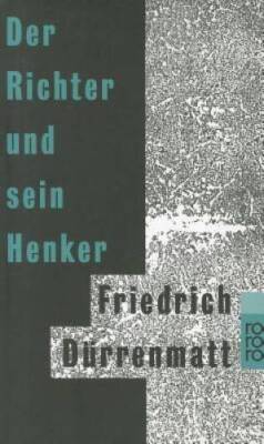 Der Richter Und Sein Henker (German Edition) - Paperback - GOOD