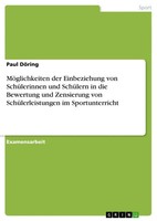 Paul DöRing | MöGlichkeiten Der Einbeziehung Von SchüLerinnen Und SchüLern In...