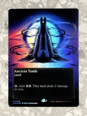 Ancient Tomb (0046) (Borderless) FOIL MTG Edge of Eternities NM X1