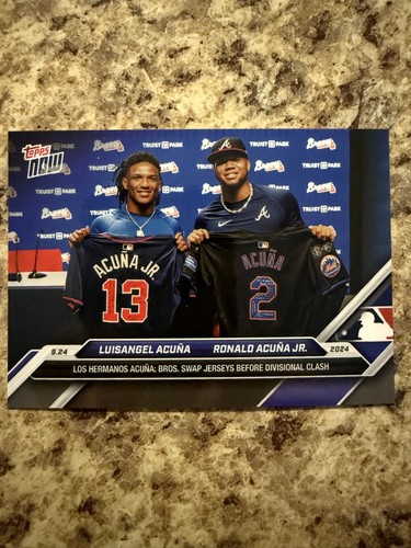 2024 Topps Now 752 Luisangel Acuña / Ronald Acuña Jr.