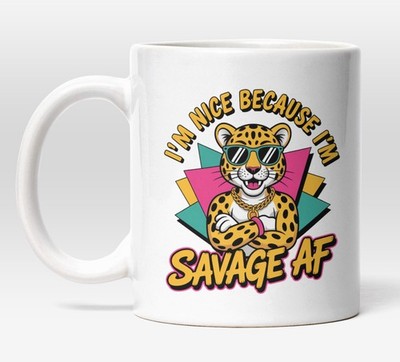 Lustige Leoparden Tasse, Nice But Savage AF Tasse, süße Tier Tasse, Neuheit Kaffeetasse,