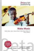 Lambert M. Surhone (U. A.) | Waka Music | Taschenbuch | Englisch (2026)