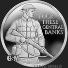 2026 Silver Shield FOCK THESE CENTRAL BANKS - 1oz .999 Silver Proof - Pre Sale