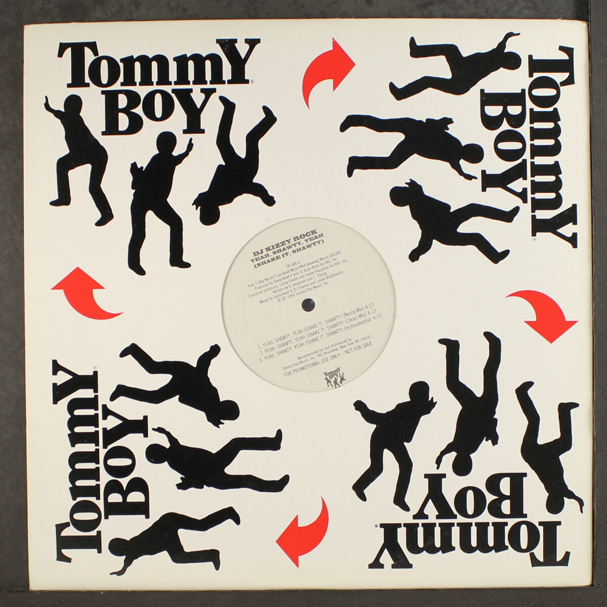 DJ KIZZY ROCK: yeah, shawty, yeah (3 mixes) TOMMY BOY 12 DJ KIZZY ROCK: yeah, shawty, yeah (3 mixes) TOMMY BOY 12