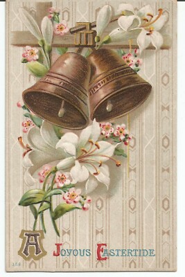 A Joyous Eastertide Lilies Bells Easter Unposted Vintage Postcard