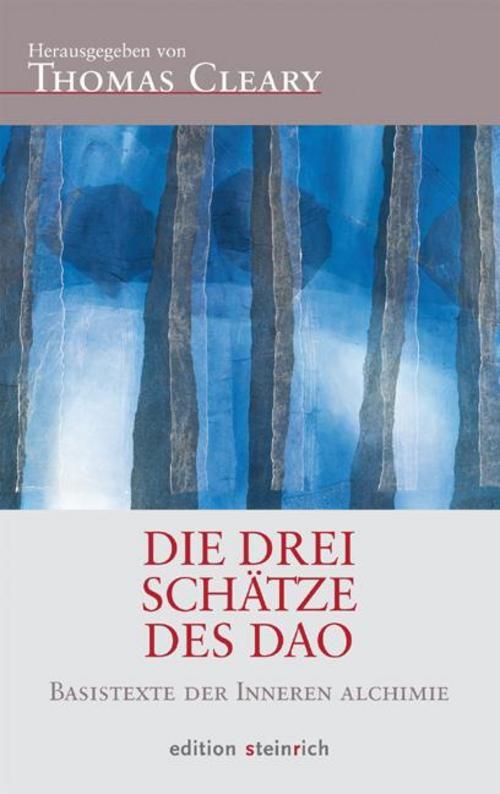 Die Drei Schätze Des Dao, Thomas Cleary