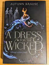 A Dress for the Wicked by Autumn Krause Litjoy Edition