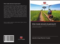 Leandro Jorge RiveróN Cruzata | Une Route Encore à Parcourir | Taschenbuch
