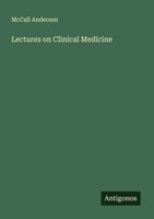 Mccall Anderson | Lectures On Clinical Medicine | Taschenbuch | Englisch (2025)