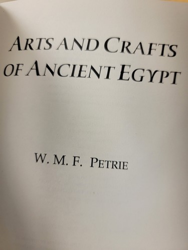 The Arts and Crafts of Ancient Egypt, by W. M. Flinders Petrie - Picture 15 of 18