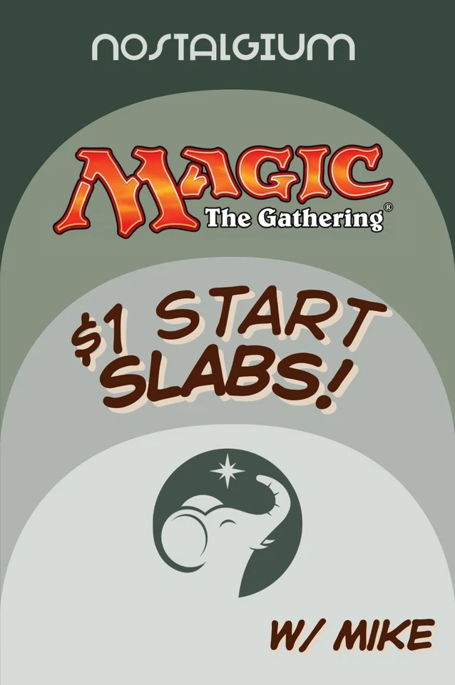 Dollar Start MTG Slab Auctions w/ Mike