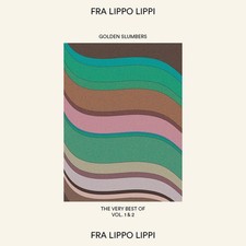Fra Lippo Lippi Golden Slumbers: The Very Best Of - Volume 1 & 2 (CD) Album