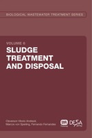 Sludge Treatment & Disposal | Biological Wastewater Treatment Volume 6 | Buch