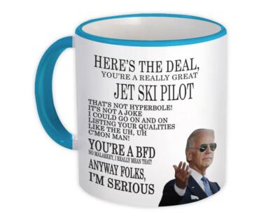 Gift Mug : for JET SKI PILOT Joe Biden Best Gag Great Humor Family 