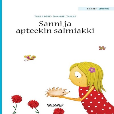 Sanni ja apteekin salmiakki Finnish Edition of ''Stella and her Sp
