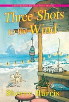 Three Shots To The Wind | Sherry Harris | Englisch | Taschenbuch | 2022