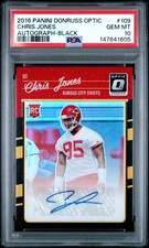 2016 PANINI DONRUSS OPTIC AUTO-BLACK #109 CHRIS JONES 18/25 PSA 10