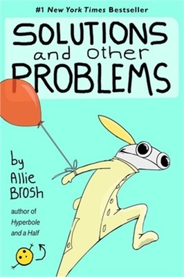 Solutions and Other Problems (Paperback or Softback)