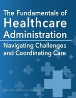 Dorothy Howell (U. A.) | The Fundamentals Of Healthcare Administration | Buch