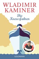 Die Kreuzfahrer | Wladimir Kaminer | Taschenbuch | 224 S. | Deutsch | 2020
