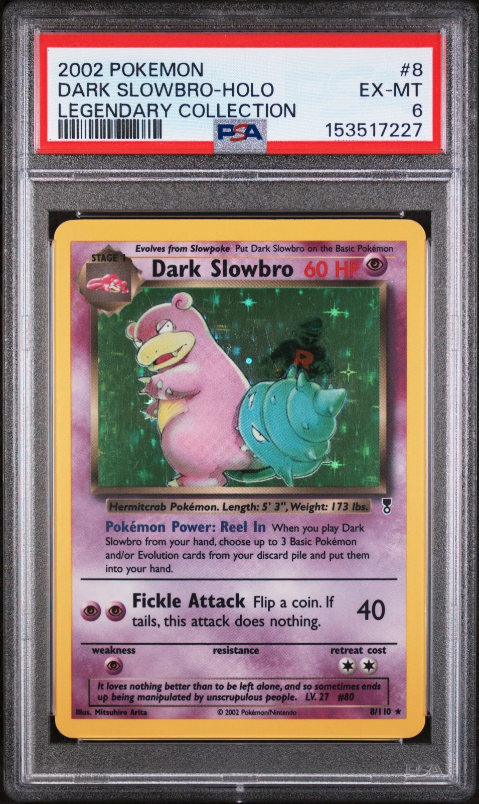 2002 POKEMON Dark Slowbro HOLO Legendary Collection PSA 6 EX-MT #8 Slow Bro