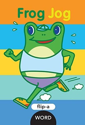 Flip-a-word: Frog Jog (Flip-A Word (Har..., Yukiko Kido