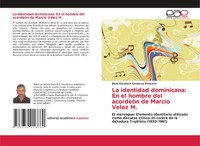 Reini Elizabeth Sandoval Pimentel | La Identidad Dominicana: En El Hombre Del...