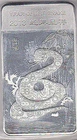 2013 LUNAR YEAR OF THE SNAKE 10 oz 999 FINE SILVER BAR