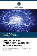 Chronischer Hydrocephalus Bei Erwachsenen by Sameh Achoura Paperback Book
