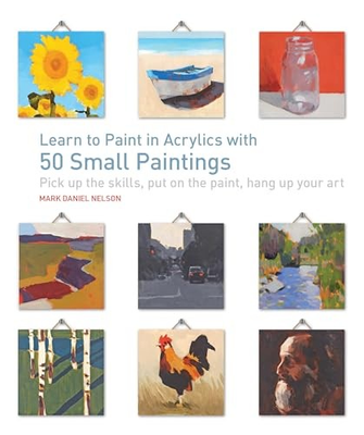 #ad Learn to Paint in Acrylics with 50 Small Paintings: Pick up the skil VERY GOOD $13.33