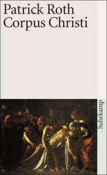 Corpus Christi (suhrkamp taschenbuch) von Roth, Patrick | Buch | Zustand gut