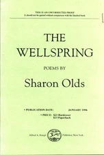 Sharon Olds / THE WELLSPRING Uncorrected Proof 1st 1995