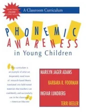 Phonemic Awareness in Young Children: A Classroom Curriculum - VERY GOOD