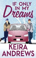 If Only In My Dreams Keira Andrews Taschenbuch Love at the Holidays Englisch