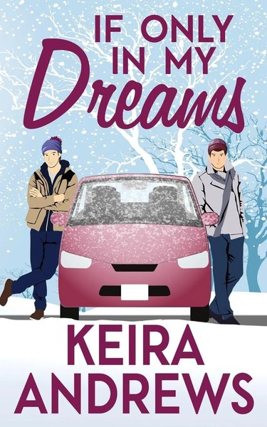 If Only In My Dreams Keira Andrews Taschenbuch Love at the Holidays Englisch-image